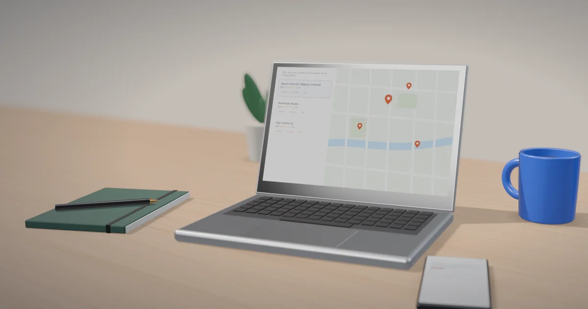 Why your competitor shows above you on Google Maps